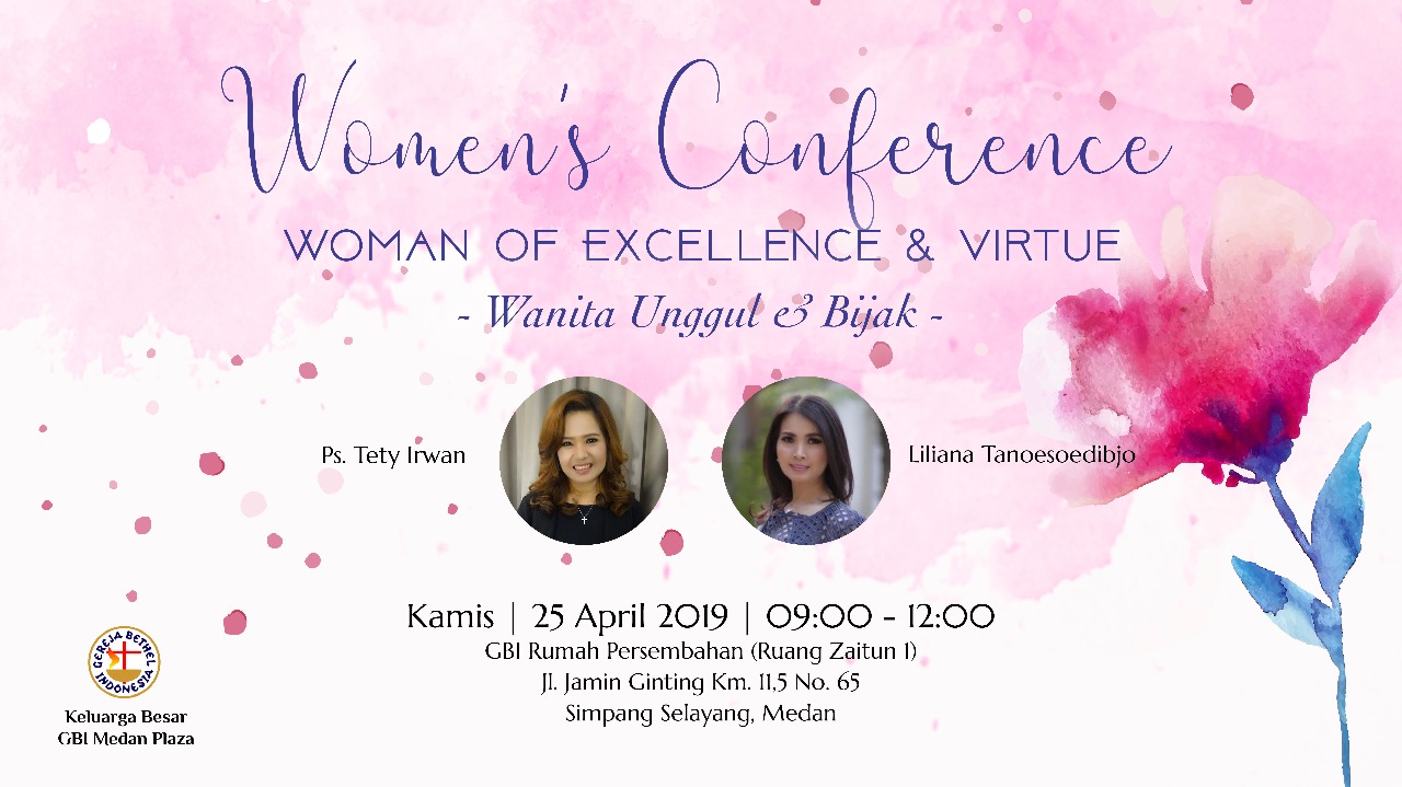 WOMEN’S CONFERENCE “ WOMEN OF EXCELLENCE & VIRTUE”